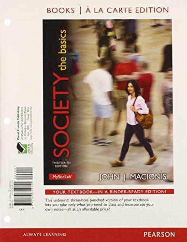 Book Society: The Basics, Books a la Carte Plus NEW MySocLab with eText -- Access Card Package (13th Edition) free