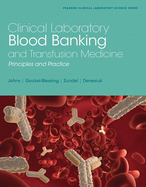 Book Clinical Laboratory Blood Banking and Transfusion Medicine Practices free