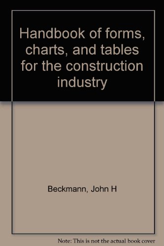 Book Handbook Of Forms, Charts, And Tables For The Construction Industry free