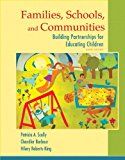 Book Families, Schools, and Communities: Building Partnerships for Educating Children with Enhanced Pearson eText -- Access Card Package (6th Edition) free