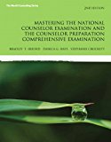 Book Mastering the National Counselor Exam and the Counselor Preparation Comprehensive Exam with Enhanced Pearson eText -- Access Card Package (2nd Edition) free