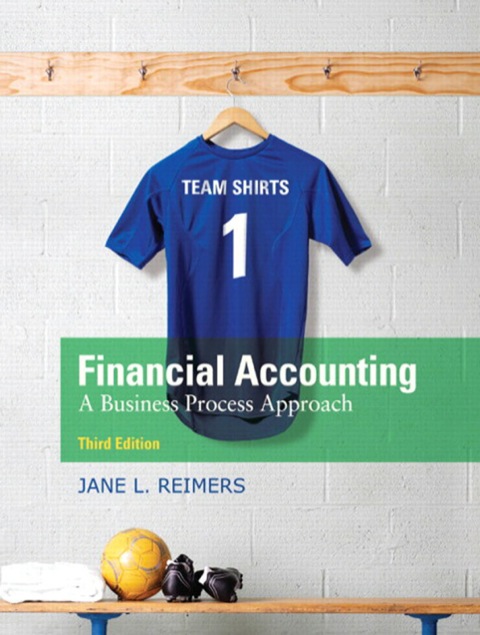 Book Studyguide for Financial Accounting: A Business Process Approach by Reimers, Jane L., ISBN 9780133791129 free