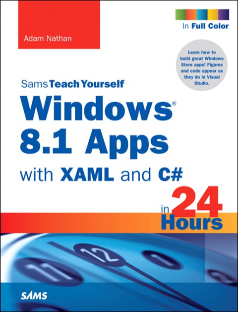 Book Windows 8.1 Apps with XAML and C# Sams Teach Yourself in 24 Hours free
