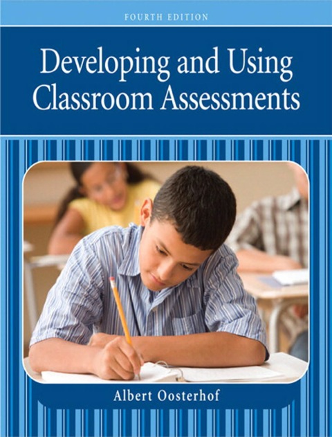 Book Developing and Using Classroom Assessments free