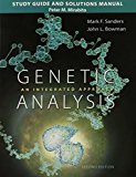 Book Study Guide and Solutions Manual for Genetic Analysis: An Integrated Approach free