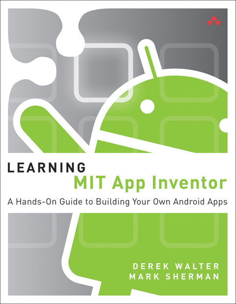 Book Learning MIT App Inventor: A Hands-On Guide to Building Your Own Android Apps free