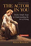 Book Actor in You, The, Plus MyLab Search with Pearson eText -- Access Card Package (6th Edition) free