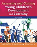Book Assessing and Guiding Young Children's Development and Learning free
