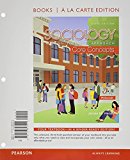 Book Sociology: A Down-To-Earth Approach Core Concepts, Book a la Carte Edition (6th Edition) free