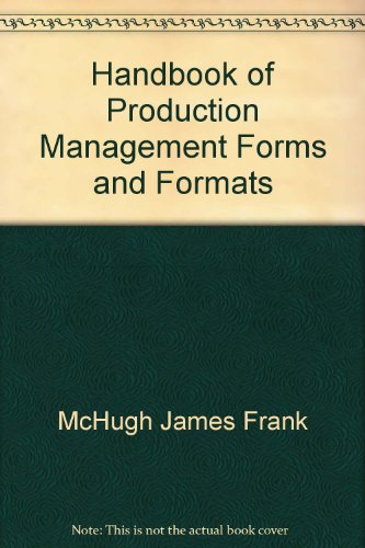 Book Handbook Of Production Management Forms And Formats free
