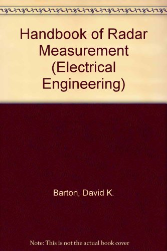 Book Handbook of radar measurement (Microwaves and fields series) free