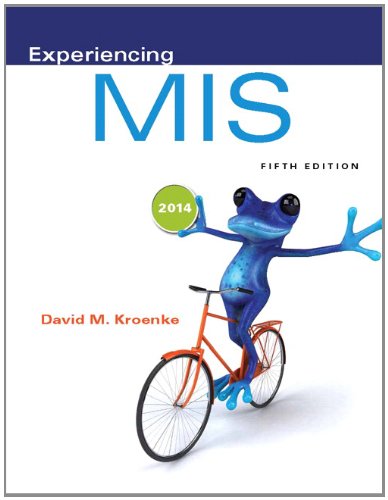 Book Experiencing MIS Plus 2014 MyMISLab with Pearson eText -- Access Card Package (5th Edition) free