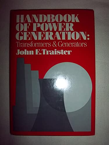 Book Handbook of Power Generation: Transformers and Generators free