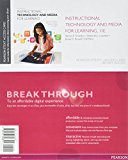Book Instructional Technology and Media for Learning, Enhanced Pearson eText -- Access Card (11th Edition) free