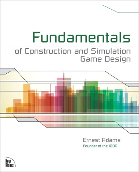Book Fundamentals of Construction and Simulation Game Design free