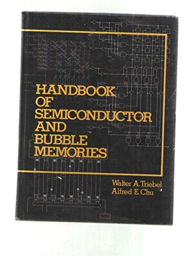 Book Handbook of Semiconductor and Bubble Memories free
