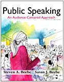 Book Public Speaking: An Audience - Centered Approach Plus NEW MyLab Communication with Pearson eText -- Access Card Package (9th Edition) free