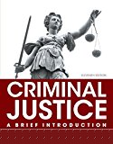 Book Criminal Justice: A Brief Introduction Plus NEW MyLab Criminal Justice with Pearson eText -- Access Card Package (11th Edition) free