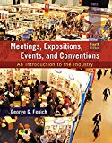 Book Meetings, Expositions, Events and Conventions: An Introduction to the Industry (4th Edition) free