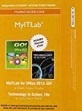 Book MyITLab with Pearson eText -- Access Card -- for GO! with Technology In Action, Complete free
