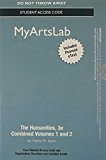 Book NEW MyLab Arts with Pearson eText -- Standalone Access Card -- for The Humanities: Culture, Continuity and Change, Combined Volume (3rd Edition) free