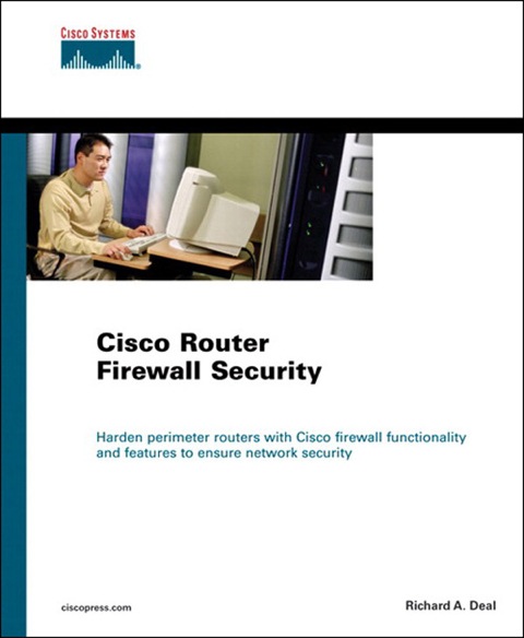 Book Cisco Router Firewall Security (Networking Technology) free