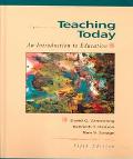 Book Teaching Today: An Introduction to Education free
