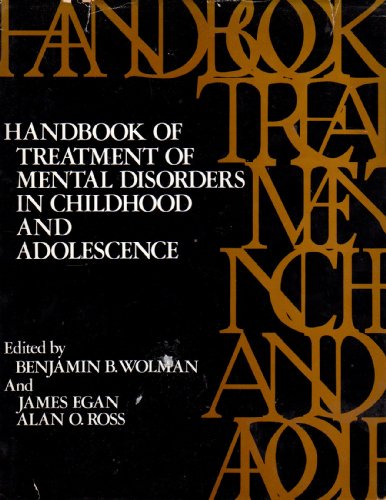 Book Handbook Of Treatment Of Mental Disorders In Childhood And Adolescence free