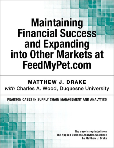 Book Maintaining Financial Success and Expanding into Other Markets at FeedMyPet.com free