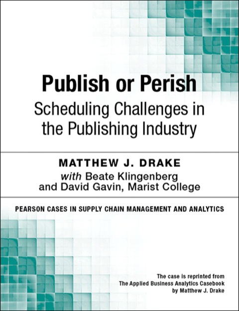 Book Publish or Perish: Scheduling Challenges in the Publishing Industry free
