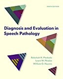 Book Diagnosis and Evaluation in Speech Pathology free