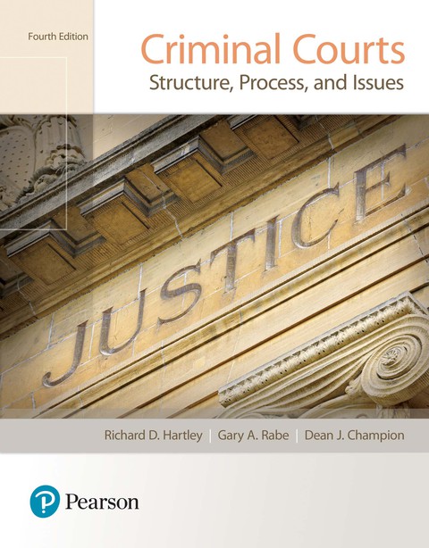 Book Criminal Courts: Structure, Process, and Issues free