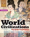 Book World Civilizations: The Global Experience, Volume 1, Plus NEW MyLab History with eText -- Access Card Package (7th Edition) free