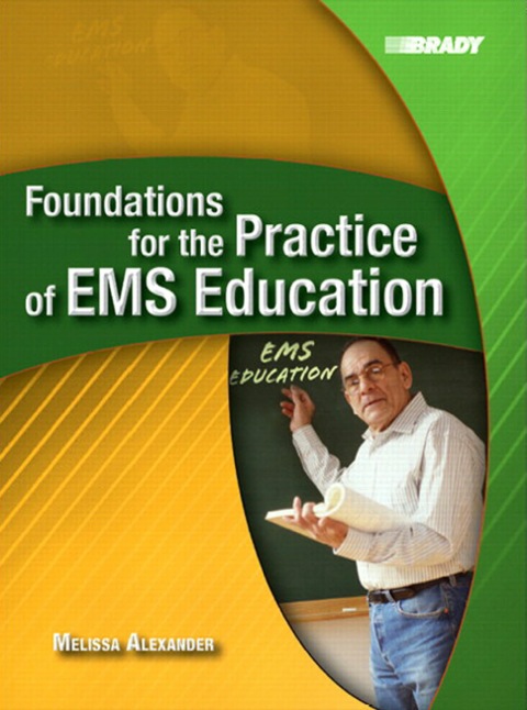 Book Foundations for the Practice of EMS Education free