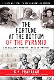 Book The Fortune at the Bottom of the Pyramid: Eradicating Poverty Through Profits: 5th Anniversary Edition free
