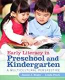 Book Early Literacy in Preschool and Kindergarten: A Multicultural Perspective, Pearson eText with Loose-Leaf Version -- Access Card Package free