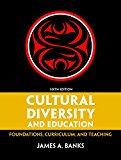 Book Cultural Diversity and Education: Foundations, Curriculum, and Teaching, Pearson eText with Loose-Leaf Version -- Access Card Package (6th Edition) free