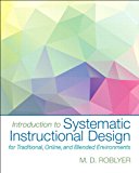 Book Introduction to Systematic Instructional Design for Traditional, Online, and Blended Environments, Enhanced Pearson eText with Loose-Leaf Version -- Access Card Package free
