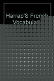 Book Harrap's French Vocabulary (English and French Edition) free
