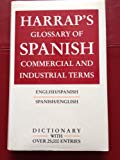 Book Harrap's Glossary of Spanish Commercial and Industrial Terms/Spanish-English free
