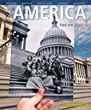 Book America Past And Present, Combined Volume, Black & White Plus New Mylab History With Pearson Etext -- Access Card Package (10th Edition) free