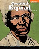 Book Created Equal: A History of the United States, Combined Volume, Black & White Plus NEW MyHistoryLab with Pearson eText -- Access Card Package (4th Edition) free