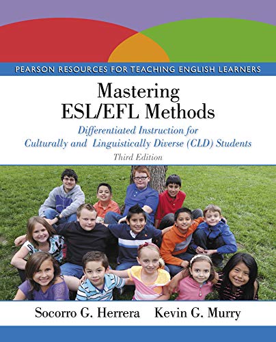 Book Mastering ESL/EFL Methods: Differentiated Instruction for Culturally and Linguistically Diverse (CLD) Students (2-downloads) free