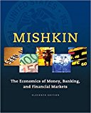 Book Economics of Money, Banking and Financial Markets, The (The Pearson Series in Economics) free