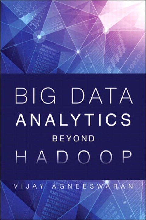 Book Big Data Analytics Beyond Hadoop free