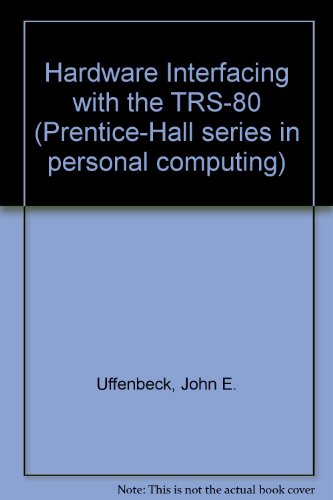 Book Hardware Interfacing With The Trs-80 free