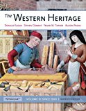 Book Western Heritage: Since 1300, The, Plus NEW MyLab History with eText -- Access Card Package (11th Edition) free