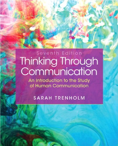 Book Thinking Through Communication Plus MySearchLab with Pearson eText -- Access Card Package (7th Edition) free
