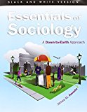 Book Essentials Of Sociology: A Down-to-earth Approach, Black White Version, Plus New Mysoclab With Pearson Etest (10th Edition) free