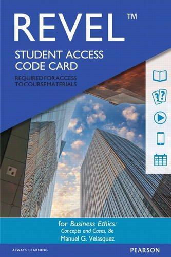Book Revel for Business Ethics: Concepts and Cases -- Access Card free